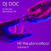 Hit the Dancefloor volume 9