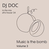 Music is the Bomb volume 3
