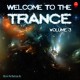 Welcome To The Trance vol.3 (part 1)