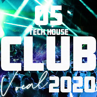 CLUB (Tech House 5) VOCAL
