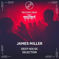 Deep House Selection #156 (Record Deep)