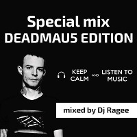 Special mix 2 (Deadmau5 Edition)