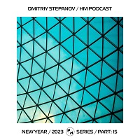NEW YEAR 2023 Series (HM Podcast) Part #15