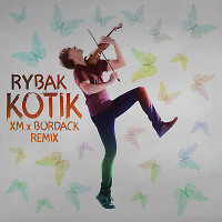 Rybak - Kotik (XM x Bordack Remix) Promo