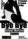 "Bye bye SCHOOLl Welcome LOUVRE