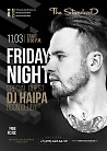 Friday Party With DJ Haipa