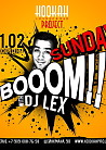 SUNDAY BOOOM WITH DJ LEX