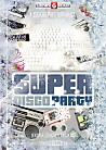 Super Disco Party