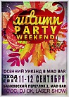 Autumn Party Weekend!