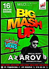 BIG MASH UP / AZAROV