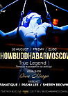 SHOW BUDDHABAR MOSCOW: «True Legend»