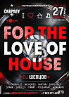 For the LOVE of HOUSE