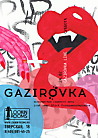 GAZIROVKA. LIVE