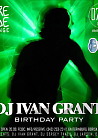 Dj Ivan Grant Birthday Party. Russian Cybernetics Pre-Party.