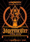 Jägermeister Friday Party!