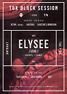 Elysee - live @ T&K Black Session: Antrakt