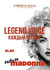 Legend Voice Madonna