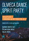 Olmeca Dance Spirit Party