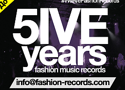 До 15 Мая 2015! Набор Треков в Компиляцию к 5-ти Летию Лейбла Fashion Music Records