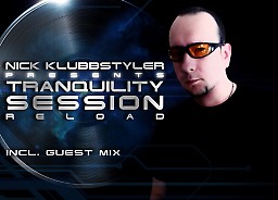 Nick KlubbStyler - Tranquility Session Reload 107 (incl. OV3RSUN Guest Mix)
