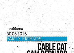 PARTY FRIENDS | MIO DJ CAFE | 30.05