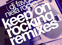 OUT NOW! DJ Favorite feat. Niela Rocks - Keep On Rocking (Official Remixes) [Fashion Music Records]