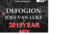 Defogion & Joes Van Luke - 2015Year Mix Афиша
