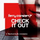 Ferry Corsten - Check This Out (Christish remix)