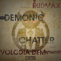 RudMax & Volodia Dem - Demons chatter