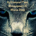 Dj Romario Pres. Mounspeed LO Mania Deep 001