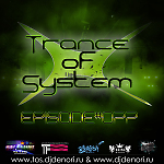 DJ Denori - Trance Of System Episode #077