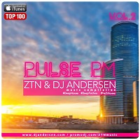 ZTN & DJ Andersen - Pulse PM Vol 2