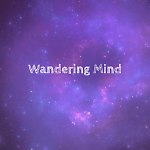 Wandering Mind-Psyhotrop(Part1)