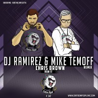 Chris Brown - Run It (DJ Ramirez & Mike Temoff Remix) (Radio Edit)