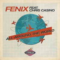 feat. Chris Casino - All Around the World (Original) (Radio Edit)