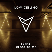 FAREN. - CLOSE TO ME