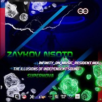 ZAYKOV [NSOTD] - Supernova (INFINITY ON MUSIC)