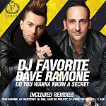 DJ Favorite & Dave Ramone - Do You Wanna Know a Secret (Loud Bit Project & DJ Lykov Edit)