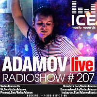 DJ Vadim Adamov - RadioShow Adamov LIVE#207