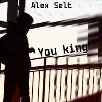 Alex Selt-You king