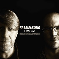 Freemasons - I Feel Like (Melum & Wallmers Remix)
