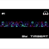 TimBeat - Audiomania 1