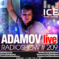 DJ Vadim Adamov - RadioShow Adamov Live#209