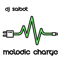 Melodic Charge (Original Mix)