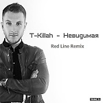 T-killah - Невидимая (Red Line Remix)