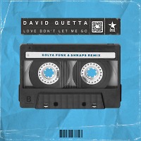 David Guetta - Love Dont Let Me Go (Kolya Funk & Shnaps Extended Mix)