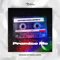 Anton Pavlovsky - Promise Me (Bitwake Remix)