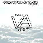Gorgon City feat. Katy Menditta  – Imagination (DJ Vadim Adamov Remix)