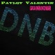 Pavlov_Valentin presents: D.N.B