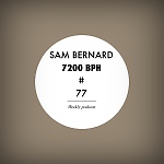 Sam Bernard 7200 BPH # 77